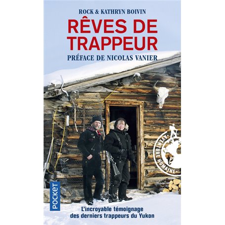 Rêves de trappeur