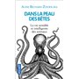 Dans la peau des bêtes