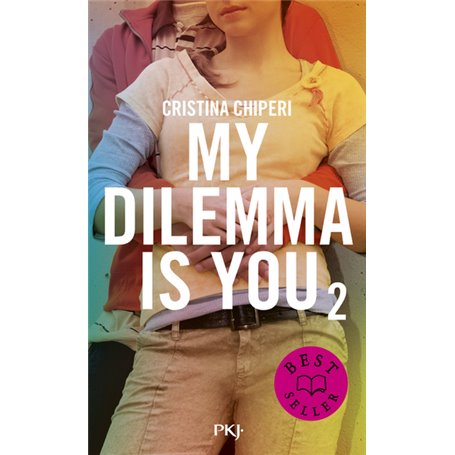 My Dilemma is You - tome 2