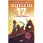 Le cercle des 17 - Tome 7 L'ultime étincelle