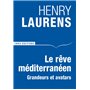 Le Rêve méditerranéen.