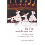 Vie d'un derviche tourneur - Doctrine et rituels du soufisme au XVIIè