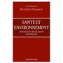 Santé et d'environnement - Expertises et régulation des risques