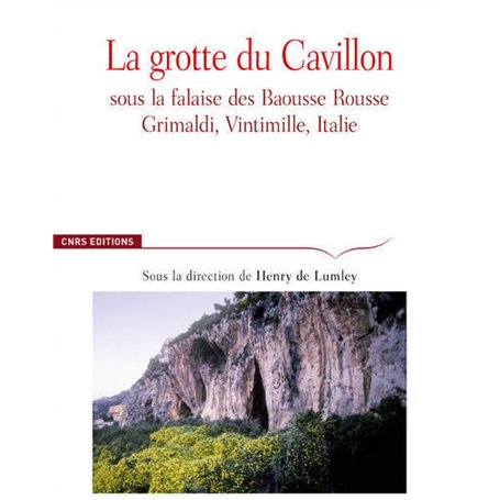La Grotte du Cavillon sous la falaise des Baousse Rousse, Grimaldi, Vintimille, Italie