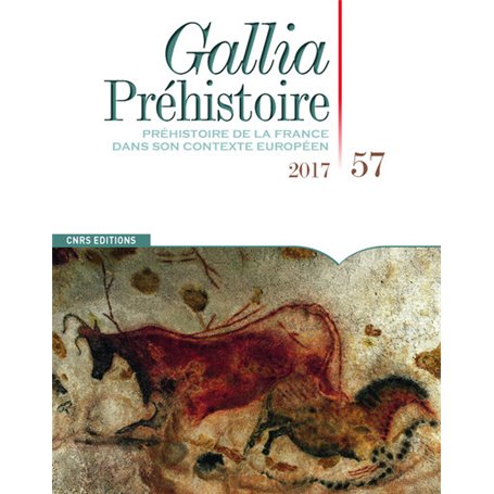 Gallia préhistoire - tome 57 Préhistoire de la France dans son contexte européen
