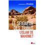 Le seigneur des tribus - L'islam de Mahomet