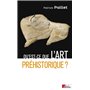 Qu est ce que l art préhistorique