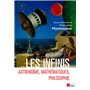 Les infinis - Astronomie, mathématiques, philosophie