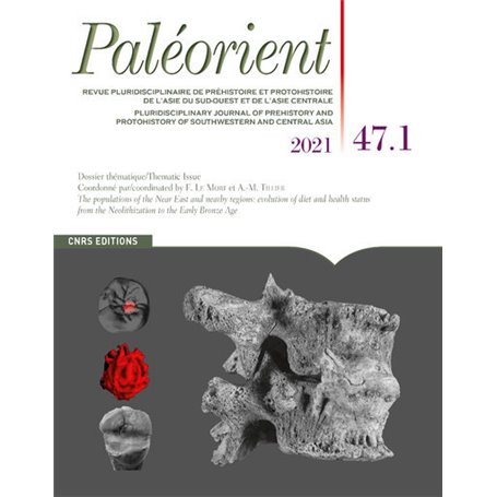Paléorient 47.1 - 2021