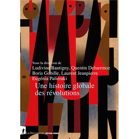 Une histoire globale des révolutions