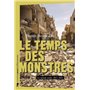 Le temps des monstres