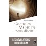 Ce que les morts nous disent