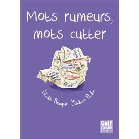 Mots rumeurs, mots cutter