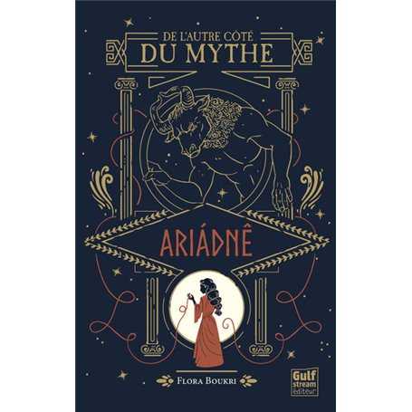 De l'autre côté du mythe - tome 1 Ariadné