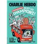 Charlie Hebdo, Coronavirus on est les champions !