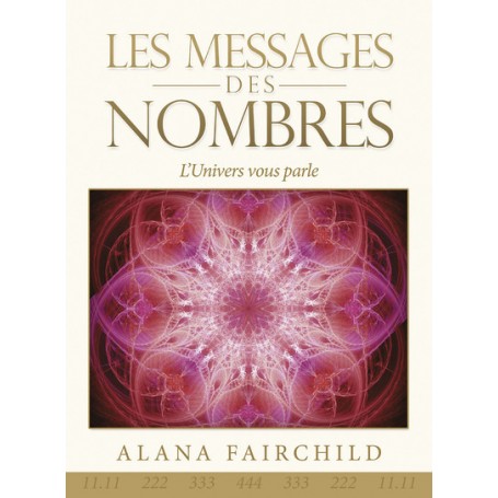 Les messages des nombres - L'Univers vous parle