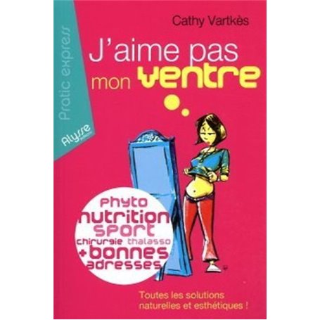 J'AIME PAS MON VENTRE