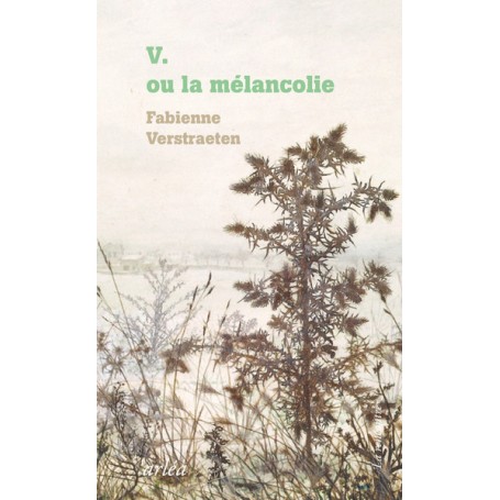 V ou la mélancolie