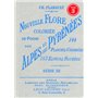 Nouvelle flore coloriée de poche des alpes et des pyrénées (volume 3)