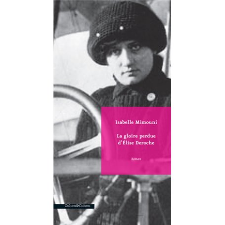 La Gloire perdue d'Elise Deroche