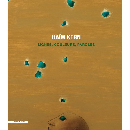 Haïm Kern - Lignes, couleurs, paroles