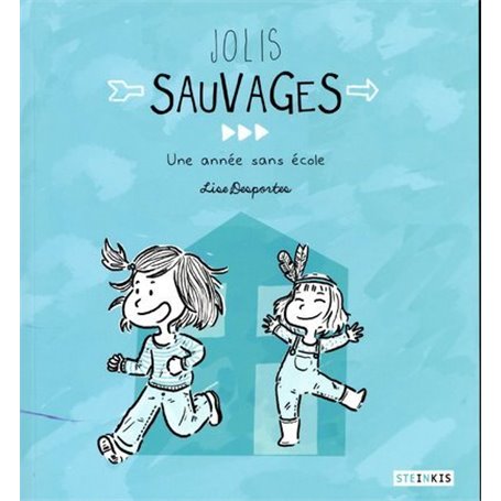 Jolis sauvages