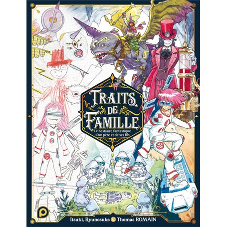 Traits de famille - tome 1