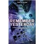 Remember Yesterday