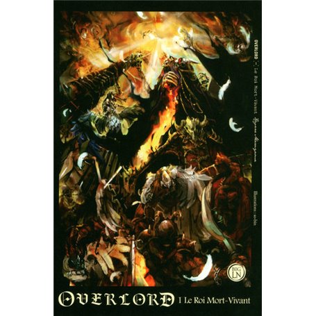 Overlord - tome 1 Le Roi Mort-Vivant