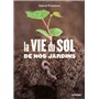 La vie du sol au jardin