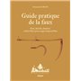 Guide pratique de la faux - Faux, faucille, fauchon: outils d'hier pour usages d'aujourd'hui