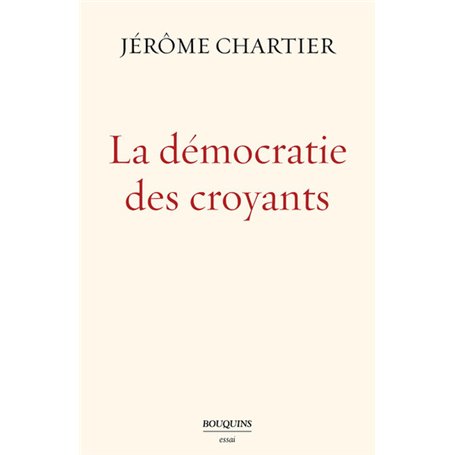 La Démocratie des croyants