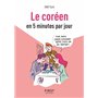 Petit Livre de - Coréen en 5 mn par jour
