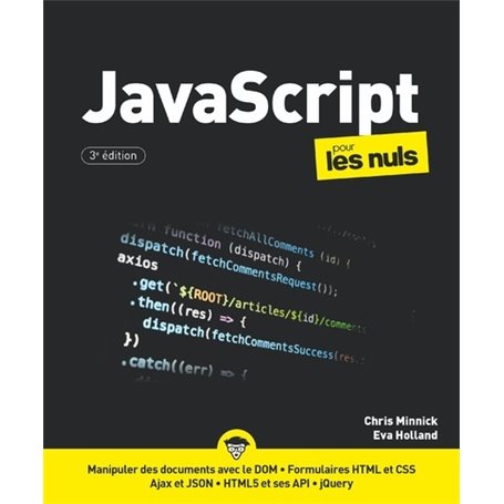 JavaScript, 3e édition Pour les Nuls