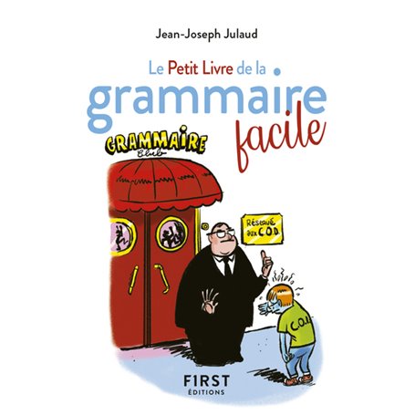 Le Petit Livre de la grammaire facile, 2e édition