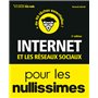 Internet et les réseaux sociaux 3e Pour les Nullissimes