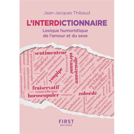 L'Interdictionnaire - Lexique humoristique de l'amour et du sexe