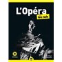 L'Opéra pour les Nuls, poche, 2e éd