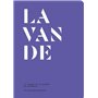 La Lavande et le lavandin en parfumerie
