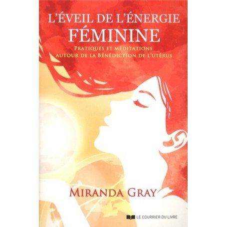 L'Eveil de l'énergie féminine
