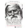 Peter Deunov, prophète des temps modernes - Pour un monde d'amour et de sagesse