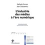 L'industrie des medias à l'ère numérique