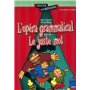 L'opéra-grammatical - Le juste mot