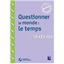 Questionner le monde : le temps + téléchargement