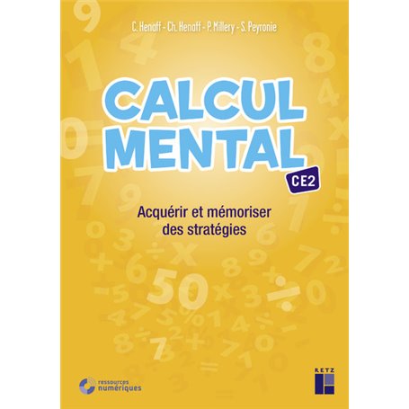 Calcul mental CE2 - Acquérir et mémoriser des stratégies + Téléchargement