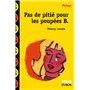 Pas de pitié pour les poupées B.
