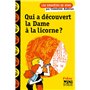Qui a découvert la dame à la licorne ?