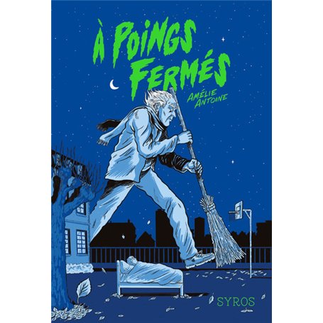 A poings fermés