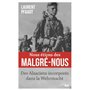 Nous étions des Malgré-Nous - Des Alsaciens incorporés dans la Wehrmacht