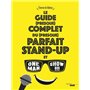 Le guide (presque) complet du (presque) parfait stand-up et one man show !!!